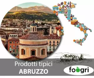 Prodotti e cibi tipici dell'Abruzzo